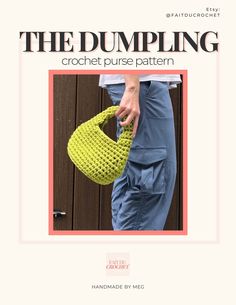 the dumpling crochet purse pattern