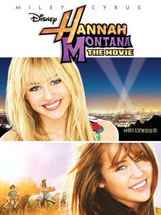 the movie poster for hannah and montana, which features two girls with blonde hair smiling