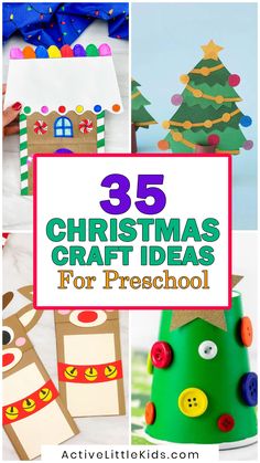 christmas craft ideas for preschool with the title overlay that reads 35 christmas crafts for preschool