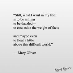 Mary Oliver Love Quotes, Literature Quotes