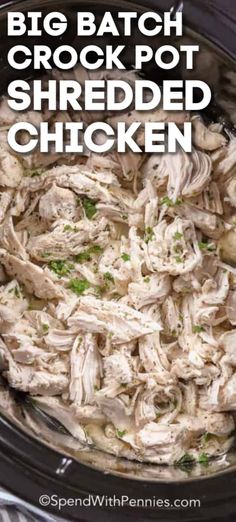 the crock pot shredded chicken is ready to be cooked