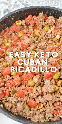 an easy keto cuban picadillo recipe in a cast iron skillet with text overlay