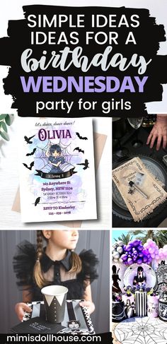 a collage of halloween party items with text that reads simple ideas for a birthday wednesday party for girls