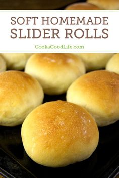 soft homemade slider rolls on a baking sheet with text overlay that reads, soft homemade slider rolls