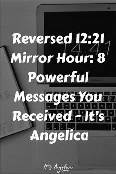 Reversed 12:21 Mirror Hour: 8 Powerful Messages You Received - It’s Angelica Numbers Meaning, Powerful Messages, Daily Mantra, Everything Is Connected, True Purpose, Finding Balance, Number Line, Spiritual Guidance, Personal Goals