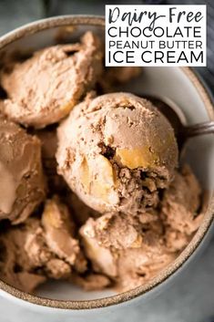 chocolate ice cream in a bowl with a spoon on the side and text overlay that reads dairy - free chocolate peanut butter ice cream