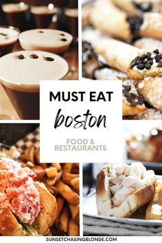 boston food and restaurants with the words must eat boston