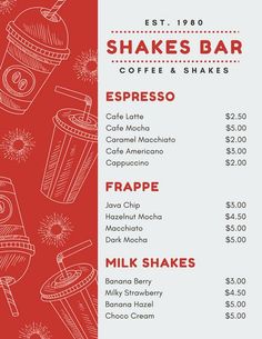 the menu for shakes bar coffee and shakes