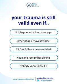 Trauma comes in various forms, and its validity is not defined by a specific narrative.  Understanding this can be a powerful step toward self-compassion and growth.  Start online therapy with Makin Wellness to help you navigate trauma and regain control of your life. Learn more about the therapy services we offer for individuals, couples, kids, and more on our website 💙  #onlinecounseling #onlinetherapy #trauma #ptsd #traumahealing #traumaawareness Online Counseling, Couples Counseling, Therapy Counseling, Online Therapy, Get Your Life, Human Condition, Self Compassion, Healing Journey, Health Awareness