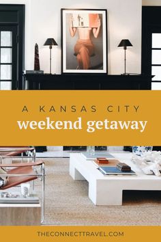 Kansas City Boutique Hotel Missouri Travel, Best Boutique Hotels, Weekend Getaways