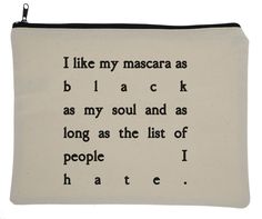 "Our Mascara Mantra makeup bag is printed on a 100% cotton canvas bag. All our makeup bags are custom printed in the U.S.A. with love! ------------------------------------------ - When You Order - ------------------------------------------ All makeup bags take between 1 - 3 business days to custom print the shirt and ship it out you. We cannot be responsible for delivery times once the order is handed over to the USPS. ------------------------------------------ - Makeup Bag Features - ---------- Superhero Makeup, Makeup Travel Bag, Large Makeup Bag, Bag Quotes, Printed Makeup Bag, Canvas Makeup Bag, Mascara Makeup, Makeup Travel, Toiletry Storage