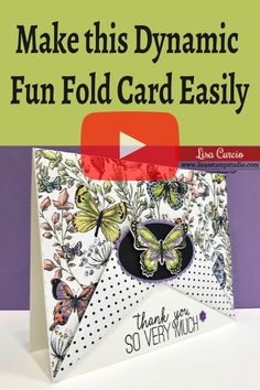 a video with the words make this dynamic fun fold card easily on top of it