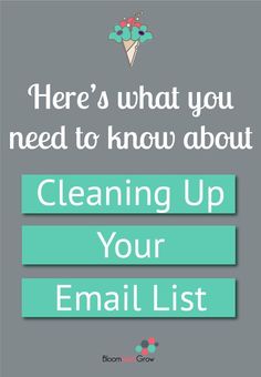 the words here's what you need to know about cleaning up your email list