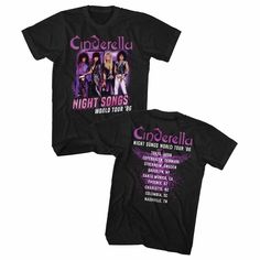 Cinderella Night Songs Tour Men's T-ShirtAdult tshirt featuring Cinderella Night Songs Tour. High quality, professionally screen printed graphics and machine washable vintage rock concert tees. Size: Men's Color: Black Short Sleeve T-Shirt 100% cotton Officially Licensed Maiden Clothes, Cinderella Rock Band, Cinderella Band, Tom Keifer, Rock Band Shirts, 80s Clothing, Rock Band Tees, I Love Us, Sara Bareilles