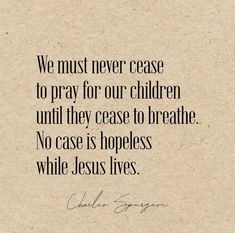 an image of a quote on the topic of jesus's love for children and family