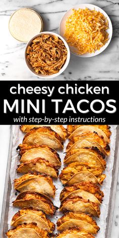 cheesy chicken mini tacos with step by step instructions