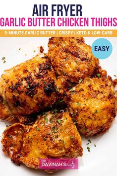 the cover of air fryer garlic butter chicken thighs