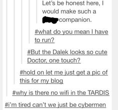 i was thinking this the other day I Understood That Reference, Doctor Who Merchandise, The Tardis, I'm Tired, Nerd Life, What Do You Mean