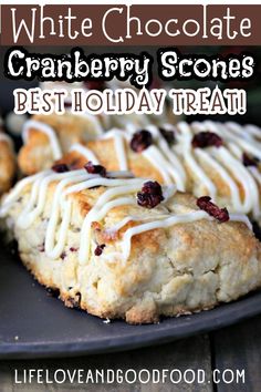 cranberry scones with white chocolate drizzle on top and text overlay that reads, white chocolate cranberry scones best holiday treat