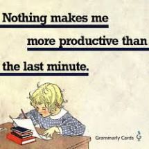 a child sitting at a desk with books on it and the words, nothing makes me more productive than the last minute