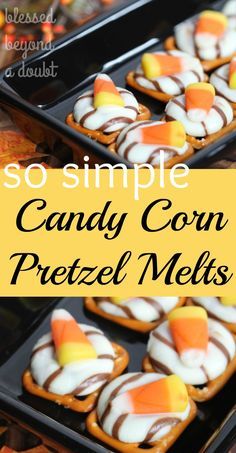 some candy corn pretzel melts are sitting on trays with the words so simple candy corn pretzel melts