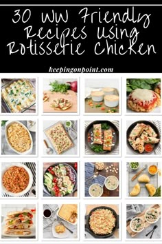 a collage of photos with the words 30 fun friends recipe using rotissee chicken