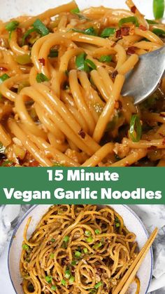 15 minute vegan garlic noodles with text overlay