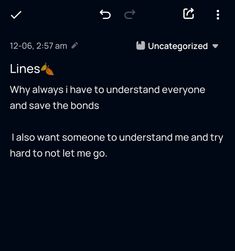 the text reads lines why always to understand everyone and save the bonds i also want someone to understand me and try hard to let me go