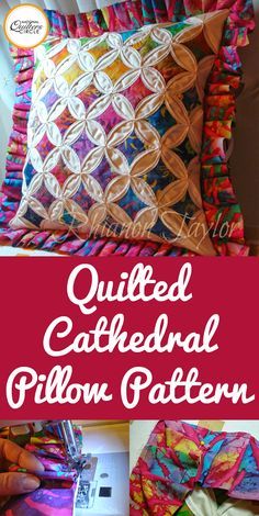 quilted cathedral pillow pattern with text overlay that reads, quilted cathedral pillow pattern