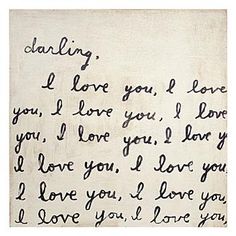 an old handwritten love letter with the words i love you, i love you