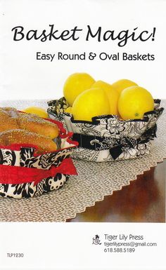 an advertisement for basket magic with lemons and bread in the bowl on the table