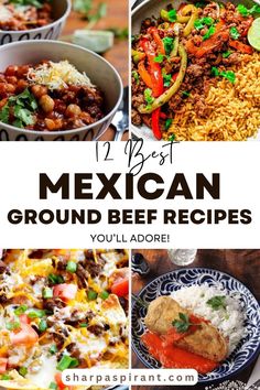 the best mexican ground beef recipes you'll add to your meal list or cookbook