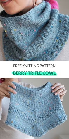 a woman wearing a blue knitted shawl with the text free knitting pattern berry trifle cowl