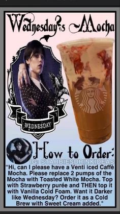 the advertisement for starbucks's newest drink, how to order?