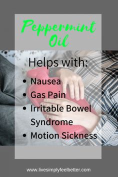 Peppermint Essential Oil | Motion Sickness, Irritable Bowel