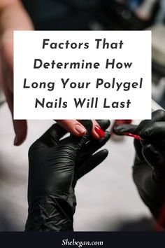 Polygel nails typically last between three to four weeks, but their lifespan can vary based on several factors. Some of the factors that influence how long polygel nails last are: