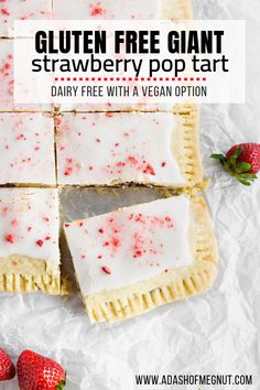 gluten free giant strawberry pop tart is cut into squares