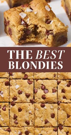 the best blondies are made with chocolate chip cookies