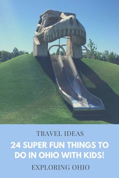 A dinosaur slide at a park in Delaware, Ohio Ohio Weekend Getaways, Things To Do In Ohio, Weekend Family Getaways, Sandusky Ohio, Fun List