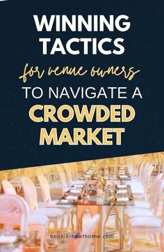 a table with white chairs and the words winning tactics for restaurant owners to navigate a crowded market