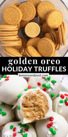 cookies and oreos are in a bowl with the words golden oreo holiday truffles