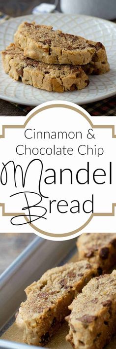 cinnamon and chocolate chip mandel bread on a white plate with the title overlay reads cinnamon and chocolate chip mandel bread