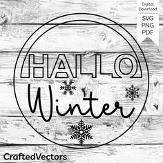 the crafter's cut file has been designed to look like a winter sign