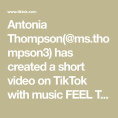 the text reads,'antonio thomas @ msth mpson3 has created a short video on tik tok with music feel