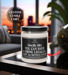 Custom 21st Birthday Gift Smells Like You Can Have a Drink - Etsy Retirement Funny, Im Sorry Gifts, Best Retirement Gifts, Custom Candle Labels, Teacher Retirement Gifts, Apology Gifts, Sorry Gifts, Candle Smells, Funny Retirement Gifts