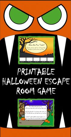 an orange and black poster with the words printable halloween escape room game