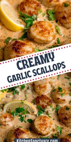 creamy garlic scallops with lemons and parsley in a white sauce on top