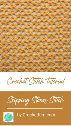 the crochet stitch pattern is shown with text that reads, stepping stones stitch