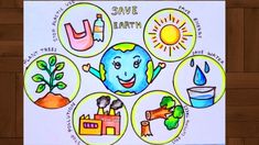 an image of save the earth poster with different things around it that include plants, water and sun