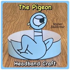 the pigeon is sitting on top of a paper hat that says, headband craft